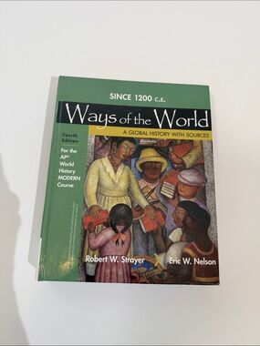 AP World History Text Book Ways Of The World Fourth Edition